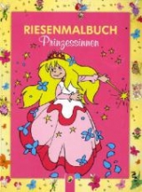 Riesenmalbuch Prinzessinnen