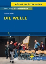 Die Welle von Morton Rhue - Textanalyse und Interpretation - Morton Rhue