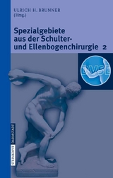 Spezialgebiete aus der Schulter- und Ellenbogenchirurgie 2 - 