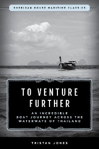 To Venture Further -  Tristan Jones