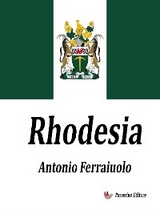 Rhodesia - Antonio Ferraiuolo