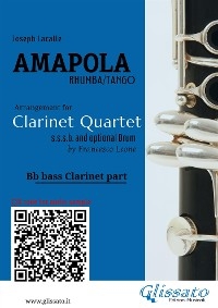 Bb Bass Clarinet part of "Amapola" for Clarinet Quartet - Joseph Lacalle, a cura di Francesco Leone