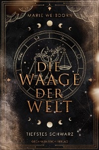 Die Waage der Welt - Marie Weißdorn