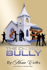 The Church Bully - Mona Colter