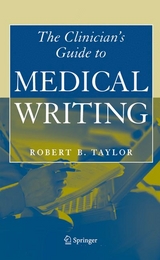 Clinician's Guide to Medical Writing - Robert B. Taylor