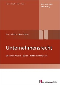 Unternehmensrecht - Reinhard Ens, Bernd-Michael Hümer, Jörg Knies, Tobias Scheel