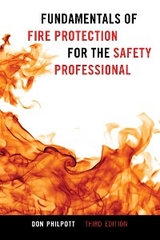 Fundamentals of Fire Protection for the Safety Professional -  Don Philpott