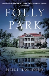 Folly Park -  Heidi Hackford