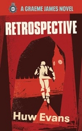 Retrospective -  Huw Evans