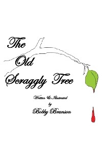 Old Scraggly Tree -  Bobby Brunson