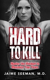 Hard to Kill - Jaime Seeman