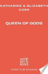 Queen of Gods (House of Shadows 2) -  Katharine &  Elizabeth Corr