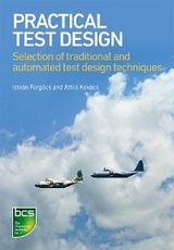 Practical Test Design -  Istvan Forgacs,  Attila Kovacs