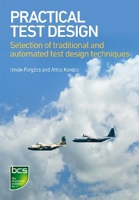 Practical Test Design -  Istvan Forgacs,  Attila Kovacs