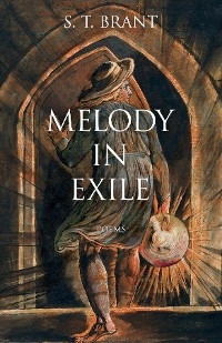 Melody in Exile - S.T. Brant