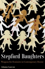 Stepford Daughters -  Johanna Isaacson