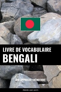 Livre de vocabulaire bengali - Pinhok Languages