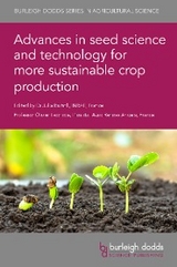 Advances in seed science and technology for more sustainable crop production - 