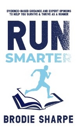 Run Smarter -  Brodie Sharpe