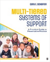 Multi-Tiered Systems of Support : A Practical Guide to Preventative Practice - USA) Schaffer Gary E. (Niagara University