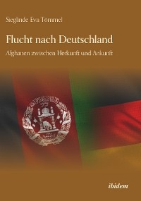 Flucht nach Deutschland - Sieglinde Eva Tömmel