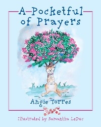 A Pocketful of Prayers - Angie Torres