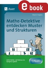 Mathe-Detektive entdecken Muster und Strukturen - Claudia Hoppius