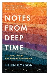 Notes from Deep Time - Helen Gordon