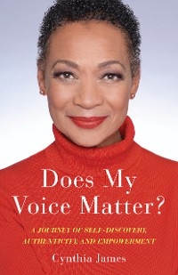 Does My Voice Matter? -  Cynthia James