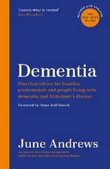 Dementia: The One-Stop Guide -  Andrews June Andrews