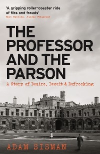 Professor and the Parson -  Sisman Adam Sisman