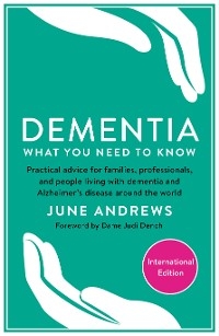 Dementia: What You Need to Know - June Andrews