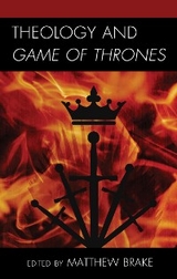 Theology and Game of Thrones - 