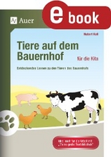 Tiere auf dem Bauernhof für die Kita - Hubert Koll