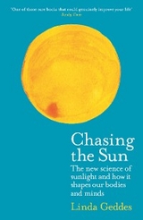 Chasing the Sun -  Geddes Linda Geddes