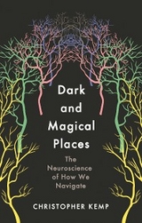 Dark and Magical Places - Christopher Kemp