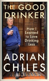 Good Drinker -  Adrian Chiles