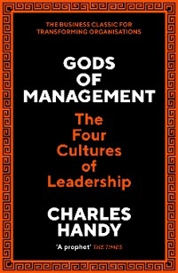 Gods of Management -  Charles B. Handy