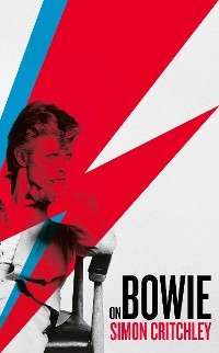 On Bowie -  Critchley Simon Critchley