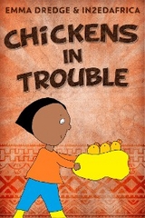 Chickens In Trouble - Emma Dredge