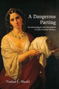 Dangerous Parting -  Nathan L. Shedd