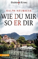 Wie du mir so er dir - Ralph Neubauer