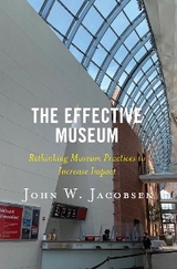 Effective Museum -  John W. Jacobsen