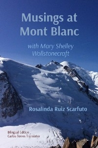 Musings at Mont Blanc - Rosalinda Ruiz Scarfuto