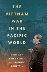 The Vietnam War in the Pacific World - 