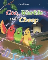 Coo, Warble and Cheep - Carol Stern