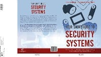 Your Short Guide to Security Systems -  Everything Security Systems