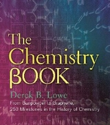 The Chemistry Book - Derek B Lowe