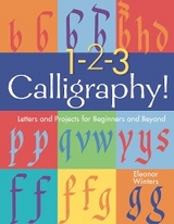 1-2-3 Calligraphy! -  Eleanor Winters