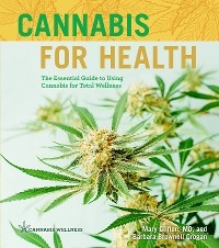 Cannabis for Health -  Mary Clifton,  Barbara Brownell Grogan